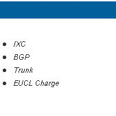 IXC, BGP, Trunk, EUCL Charge